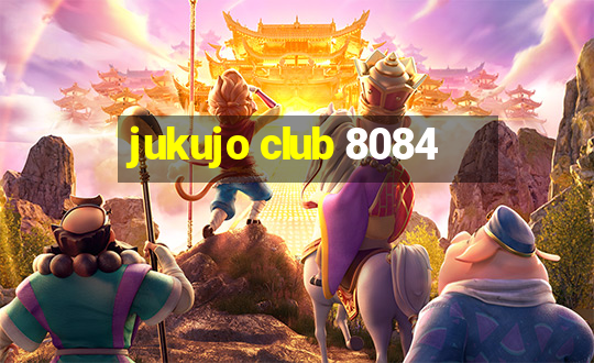 jukujo club 8084