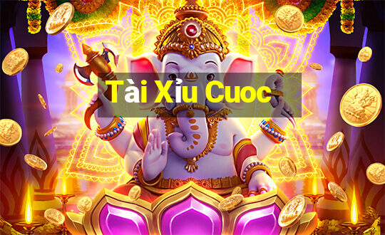 Tài Xỉu Cuoc