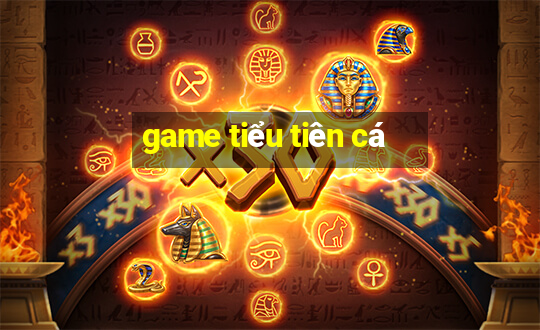 game tiểu tiên cá