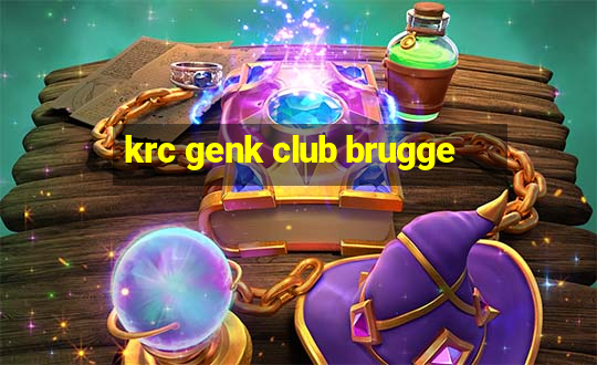 krc genk club brugge