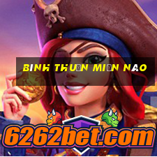 bình thuận miền nào