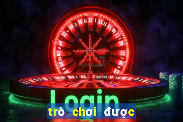 trò chơi được chơi thử