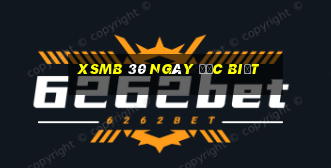 xsmb 30 ngày đặc biệt