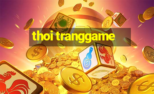 thoi tranggame