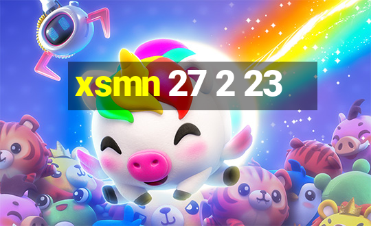 xsmn 27 2 23