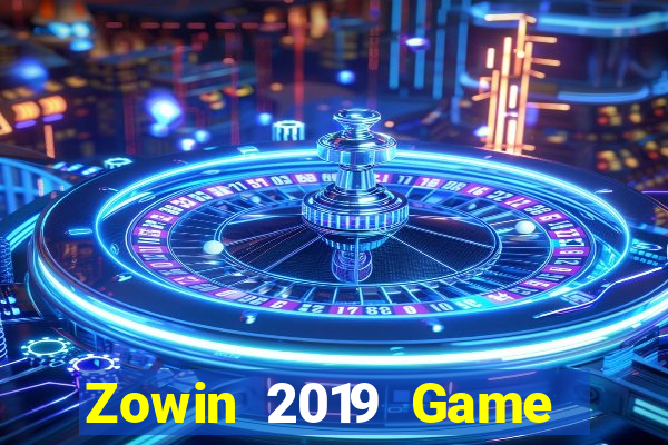 Zowin 2019 Game Bài B29