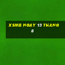 xsmb ngay 13 thang 8