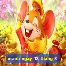 xsmb ngay 13 thang 8