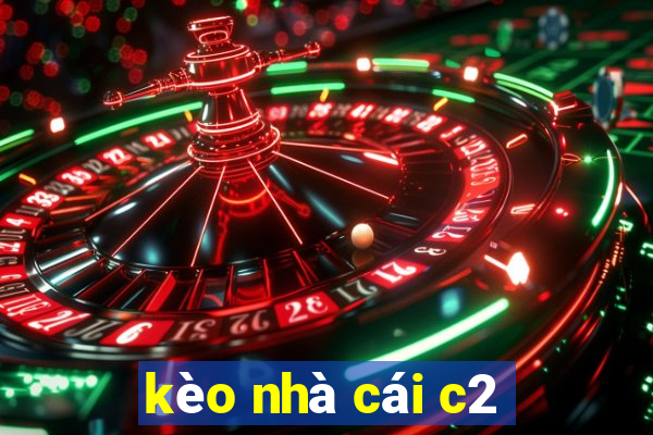 kèo nhà cái c2