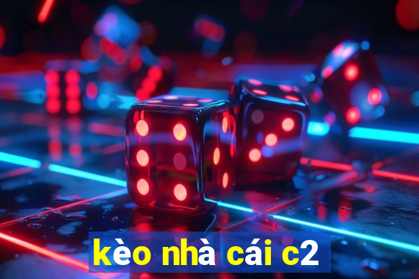 kèo nhà cái c2