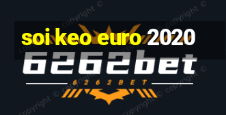 soi keo euro 2020