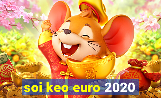 soi keo euro 2020