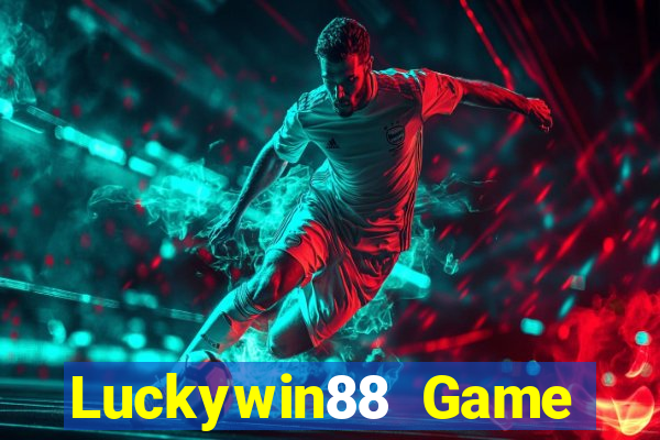 Luckywin88 Game Bài Sunwin