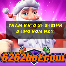 tham khảo xổ số bình dương hôm nay