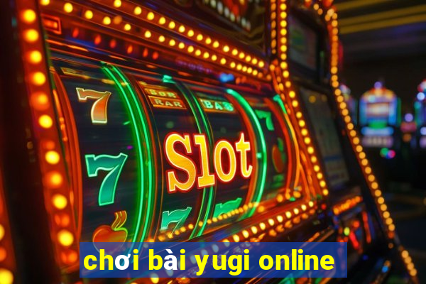 chơi bài yugi online