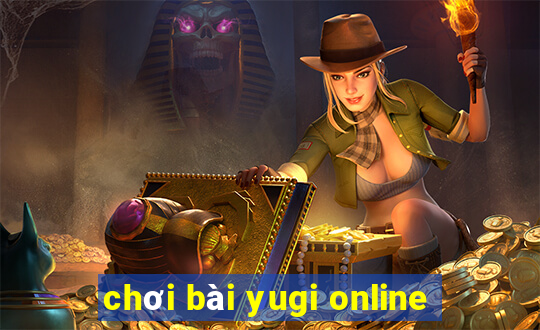 chơi bài yugi online