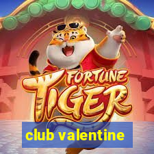 club valentine