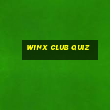 winx club quiz