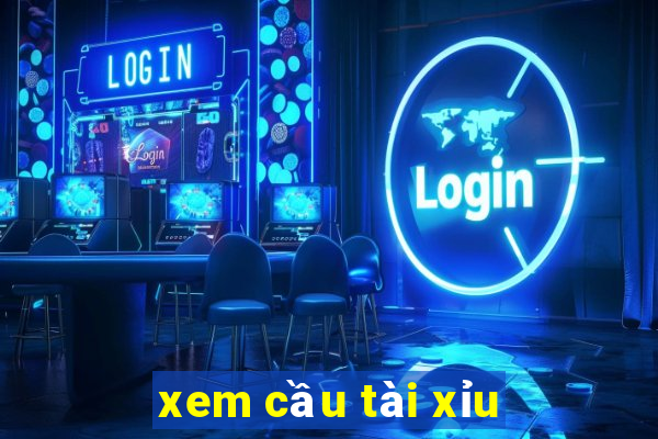 xem cầu tài xỉu