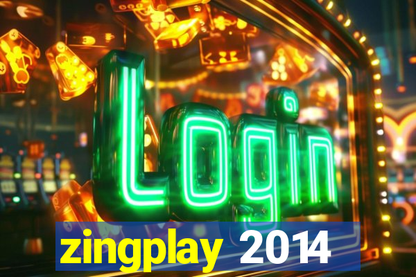 zingplay 2014