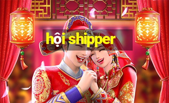 hội shipper