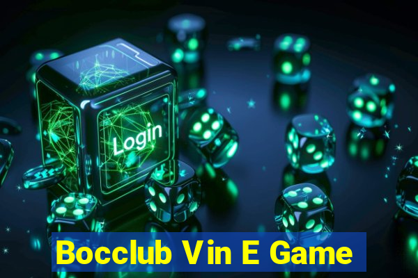 Bocclub Vin E Game