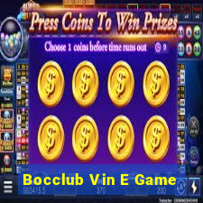 Bocclub Vin E Game