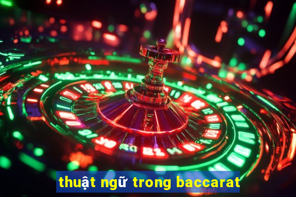 thuật ngữ trong baccarat