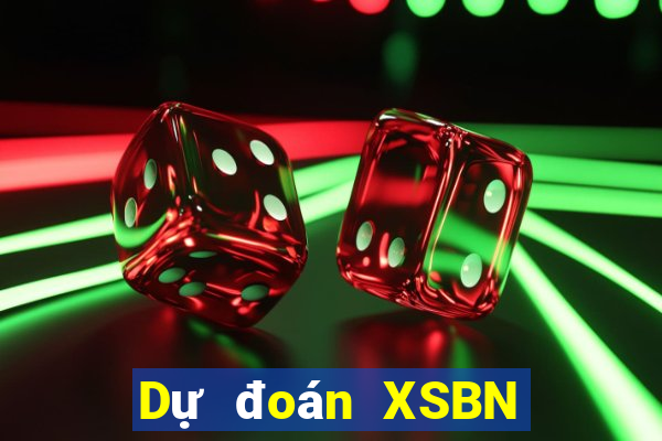 Dự đoán XSBN hôm nay