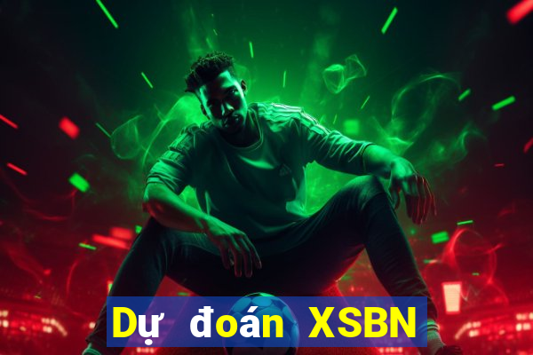 Dự đoán XSBN hôm nay