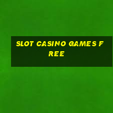 slot casino games free