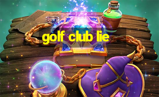 golf club lie