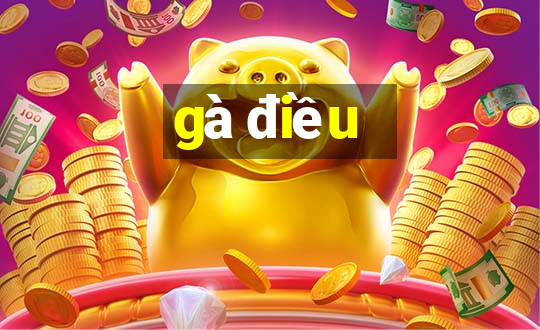 gà điều