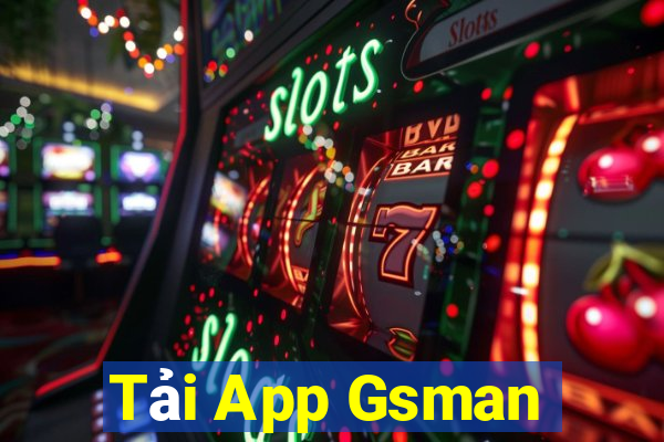 Tải App Gsman