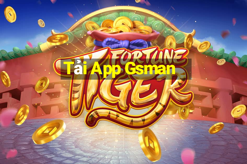 Tải App Gsman