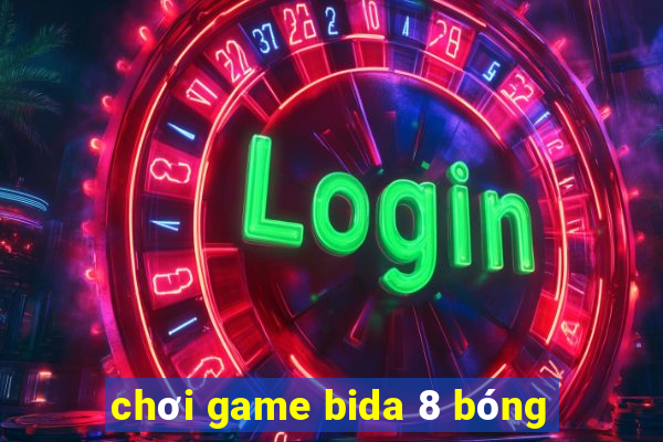 choi game bida 8 bong