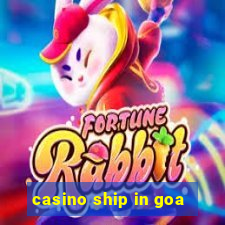 casino ship in goa