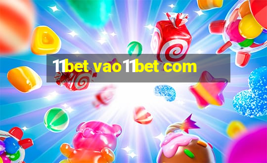 11bet vao11bet com