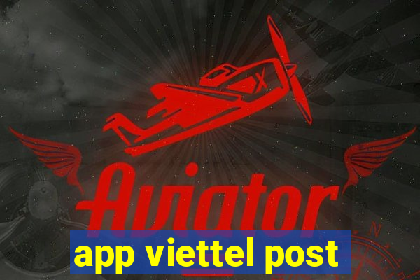 app viettel post