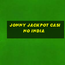 jonny jackpot casino india