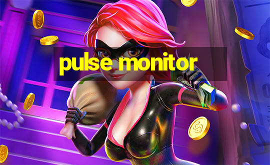 pulse monitor