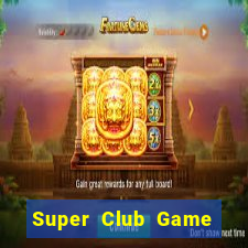 Super Club Game Bài Tiến Lên