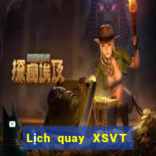 Lịch quay XSVT ngày 5