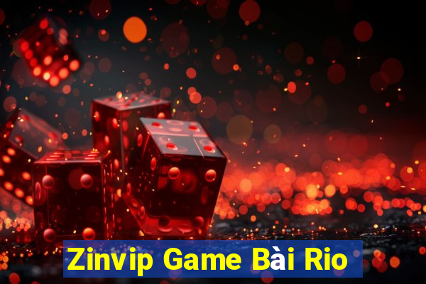 Zinvip Game Bài Rio