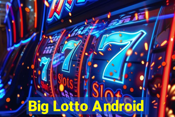 Big Lotto Android