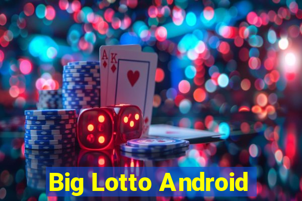 Big Lotto Android