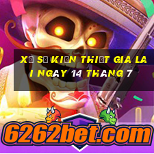 xổ số kiến thiết gia lai ngày 14 tháng 7