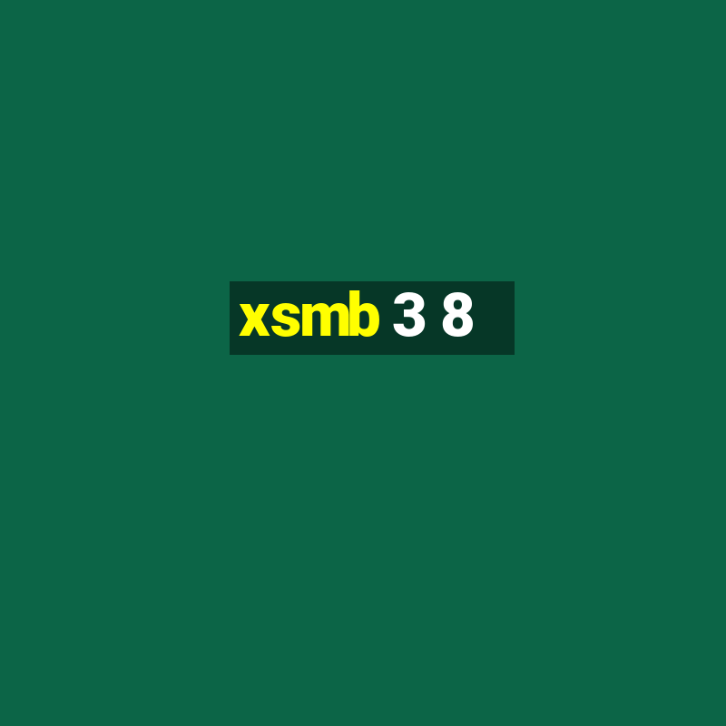 xsmb 3 8