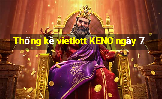 Thống kê vietlott KENO ngày 7