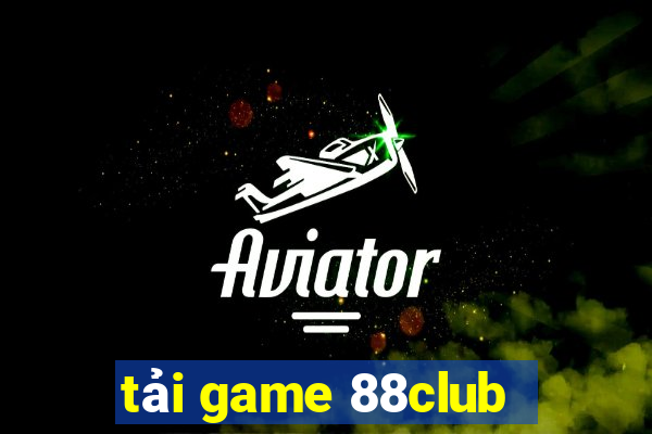 tải game 88club